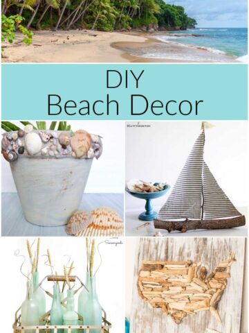 DIY beach decor ideas including sailboat, shell covered flower pot, driftwood map and more.