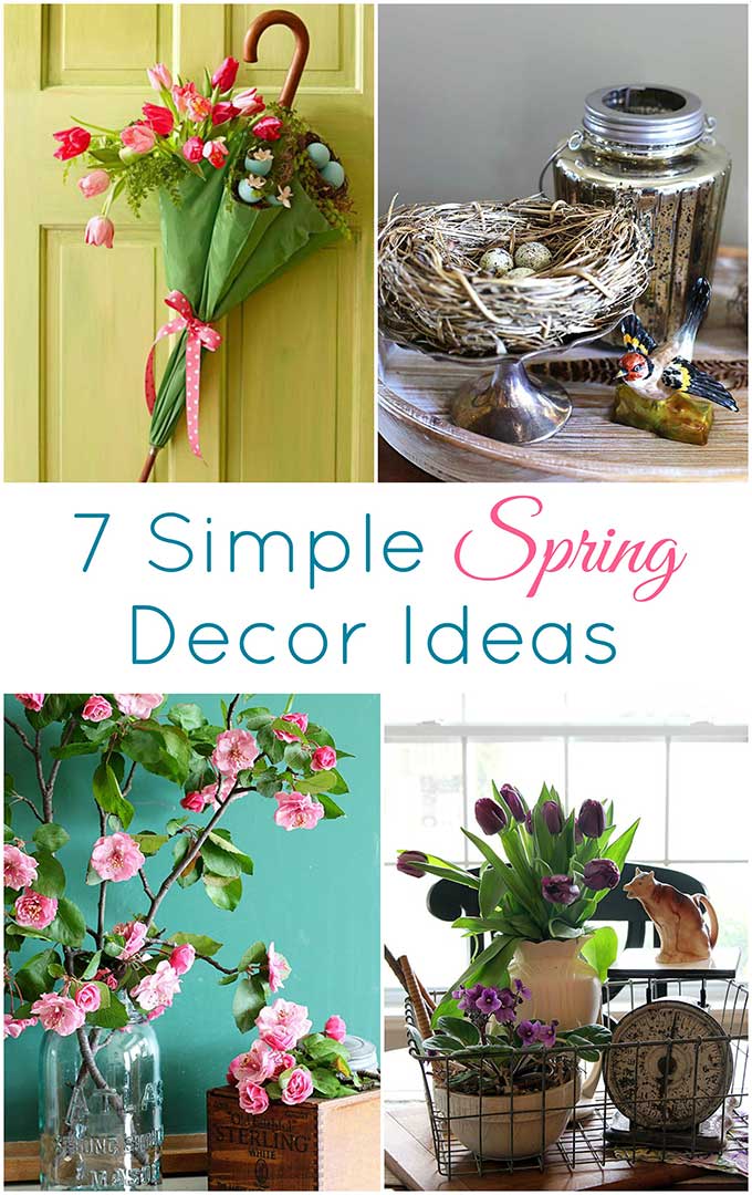 Quick and easy spring decorating ideas to freshen up your home decor this season.