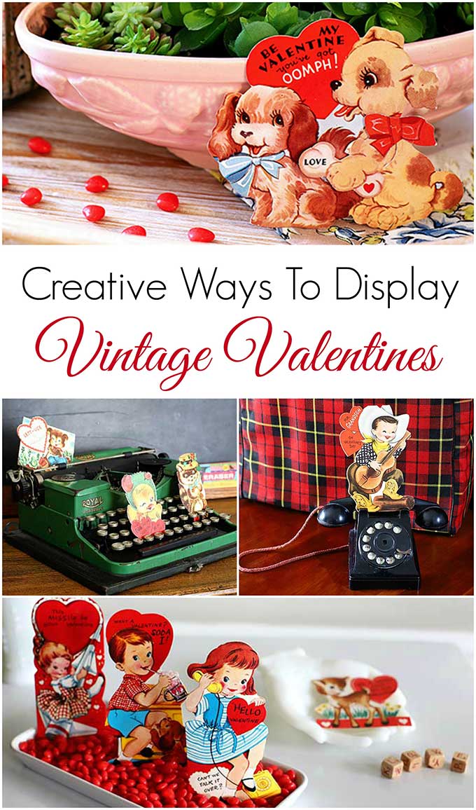 Creative ways to display your vintage valentine collection!