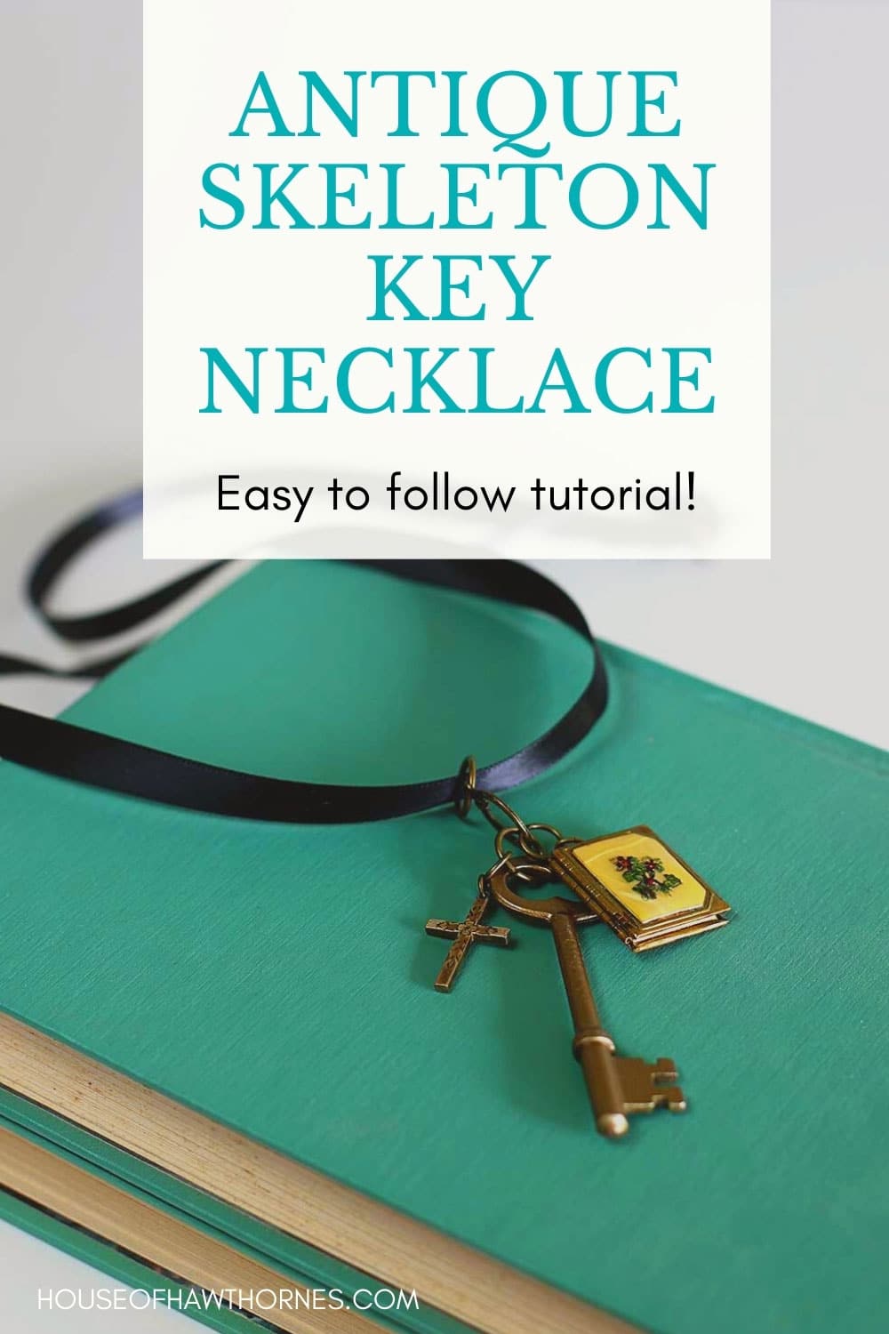 Pinterest image for antique skeleton key necklace tutorial