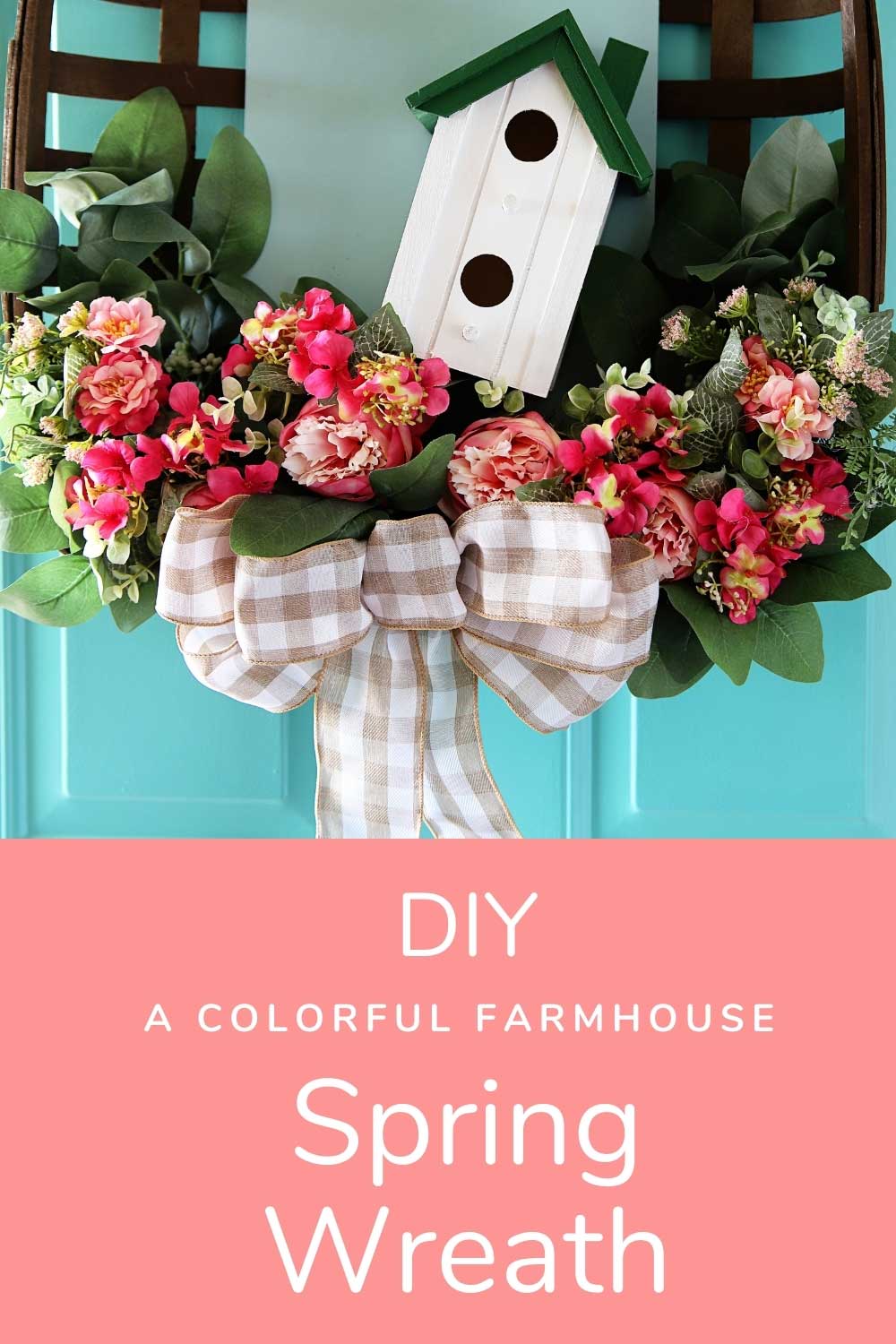 the pin image for DIY spring Wreath tutorial